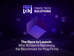 The Race To Launch: Why 15 Days Is Becoming The Benchmark For Prop Firms