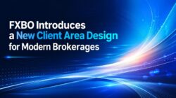 Fxbo Introduces A New Client Area Design For Modern Brokerages Fxbo20Introduces20A20New20Client20Area20Design20For20Modern20Brokerages Id 4361Adf8 5A50 48